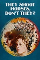 They Shoot Horses, Don't They? (1969) - Posters — The Movie Database (TMDB)