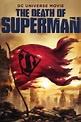 The Death of Superman (2018) - Posters — The Movie Database (TMDb)