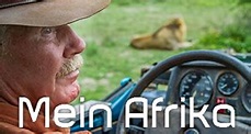 Mein Afrika Episodenguide – fernsehserien.de
