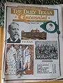 The Daily Texan University of Texas newspaper Centennial Edition Feb 4 ...