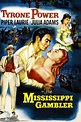 The Mississippi Gambler (1953) | The Poster Database (TPDb)