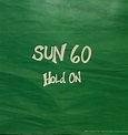 Sun 60 - Hold On (1993, CD) | Discogs