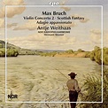 BRUCH Violin Concerto No 2. Scottish Fantasy