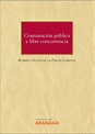 Libro: Contratación pública y libre concurrencia - 9788411244268 ...