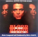 Bill Conti - Blood In Blood Out (CD) | Discogs