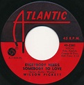 Wilson Pickett - Everybody Needs Somebody To Love | Discogs