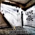 "Leave Me Alone" von Nick Oliveri's Uncontrollable – laut.de – Album