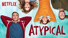 'Atypical' — A Netflix Original Series — Tools and Toys