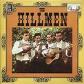 Byrds Items For Sale: The Hillmen - The Hillmen (Sierra Records CD) (2007)