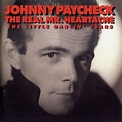 Johnny Paycheck – The Real Mr. Heartache: The Little Darlin' Years ...