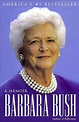 Barbara Bush: A Memoir - Autographed : the George Bush Museum Store