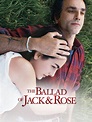 Prime Video: The Ballad Of Jack And Rose