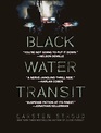 Black Water Transit (2009)