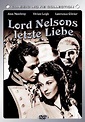 Lord Nelsons letzte Liebe Besetzung | Schauspieler & Crew | Moviepilot.de