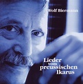 Lieder Vom Preußischen Ikarus von Wolf Biermann auf Audio CD ...