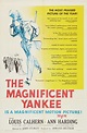 The Magnificent Yankee : Extra Large Movie Poster Image - IMP Awards
