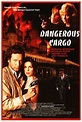 Dangerous Cargo (1996) - IMDb