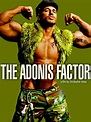 The Adonis Factor (2010) - Rotten Tomatoes