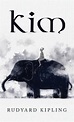 Kim by Kipling Rudyard Kipling (English) Hardcover Book Free Shipping ...