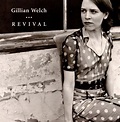 Revival, Gillian Welch | CD (album) | Muziek | bol