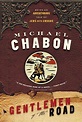 Gentlemen Of The Road: A Tale Of Adventure | Michael chabon, Gentleman ...