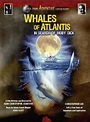 Whales of Atlantis: In Search of Moby Dick (2003) - IMDb