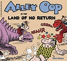 Alley Oop in the Land of No Return | Fresh Comics