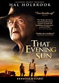 That Evening Sun - Soarele în asfințit (2009) - Film - CineMagia.ro