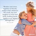 Sister Brother Bond Quotes And Sayings - Rigo Quotes