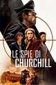 Le spie di Churchill (2020) | FilmTV.it