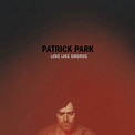 Patrick Park – Love Like Swords (2014, CD) - Discogs