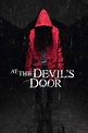 ‎At the Devil's Door (2014) directed by Nicholas McCarthy • Reviews ...