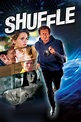 Shuffle (2012) — The Movie Database (TMDB)