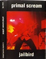 Primal Scream – Jailbird (1994, Cassette) - Discogs