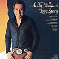Love Story - Andy Williams | Songs, Reviews, Credits | AllMusic