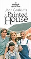 A Painted House (TV Movie 2003) - Full Cast & Crew - IMDb