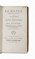 CAHUSAC, Louis de (1706-1759). La danse ancienne et moderne, ou traité ...