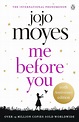 Me Before You by Jojo Moyes - Penguin Books Australia