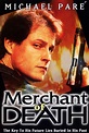 Merchant of Death (1997) - IMDb