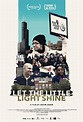 Let the Little Light Shine (película 2022) - Tráiler. resumen, reparto ...