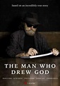 The Man Who Drew God - Movie | Moviefone
