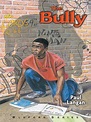 The Bully by Paul Langan · OverDrive: ebooks, audiobooks, and more for ...