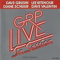 Grp live in session by Dave Grusin / Lee Ritenour / Diane Schuur / Dave ...