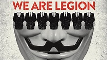 We Are Legion: The Story of the Hacktivists - DocPlay