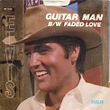 Elvis Presley - Guitar Man | Releases | Discogs