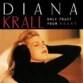 bol.com | Only Trust Your Heart, Diana Krall | CD (album) | Muziek