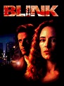 Blink (1994) - Michael Apted | Synopsis, Characteristics, Moods, Themes ...