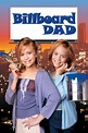Watch Billboard Dad (1998) Full Movie Online - Plex