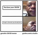 genshin 50/50 meme - Comic Studio