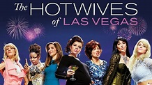 The Hotwives of Las Vegas - Hulu Reality Series - Where To Watch